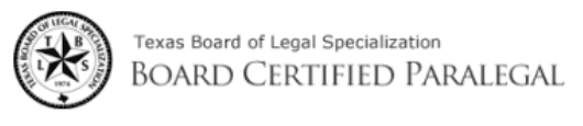Texas Board of Legal Specialization Board Certified Paralegal badge 